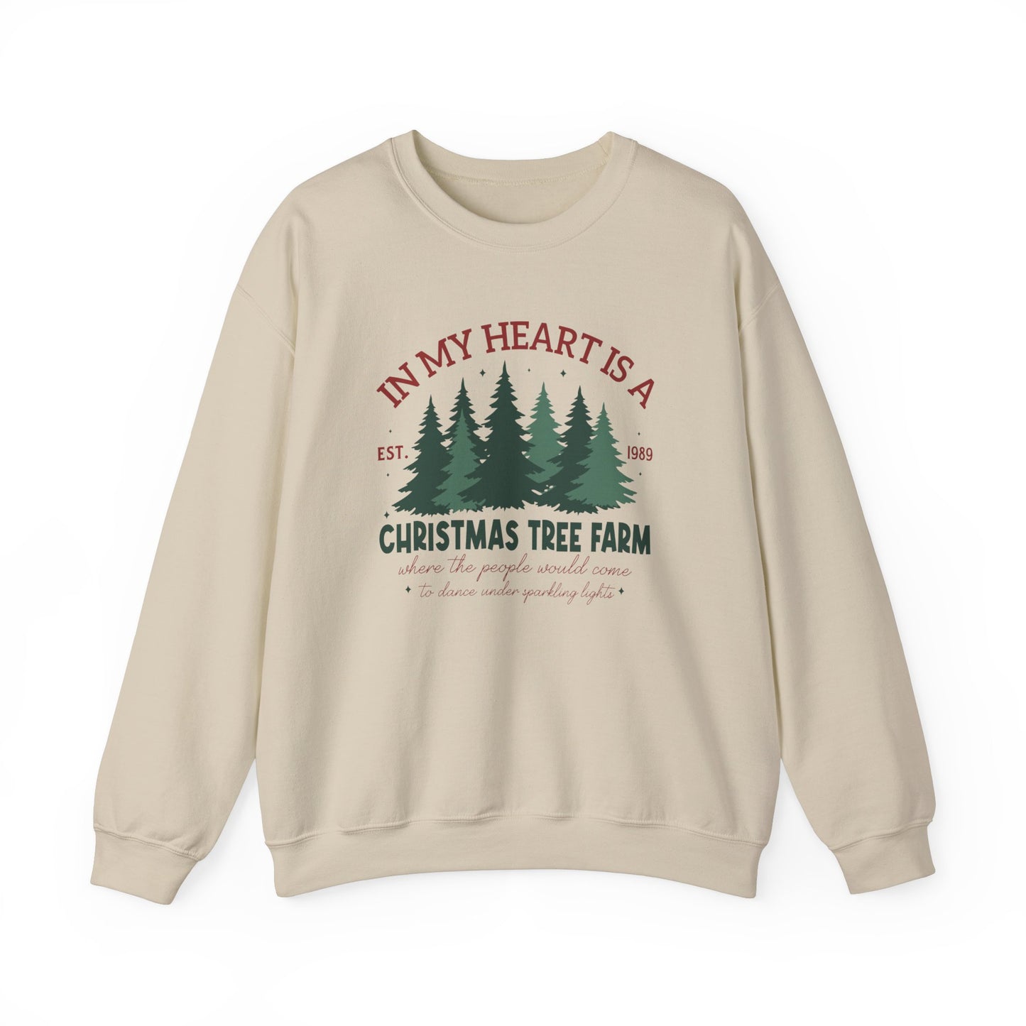 In My Heart There Is A Christmas Tree Farm Sweatshirt
