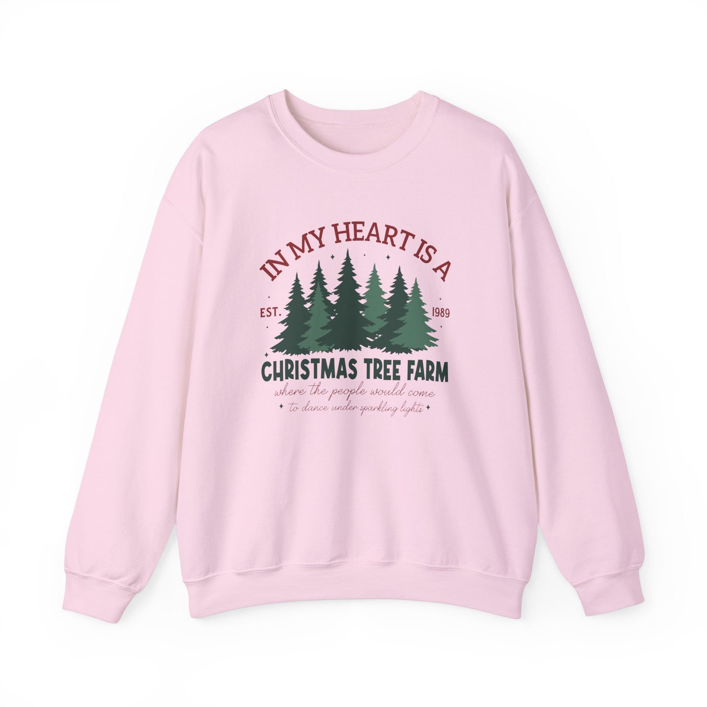 In My Heart There Is A Christmas Tree Farm Sweatshirt