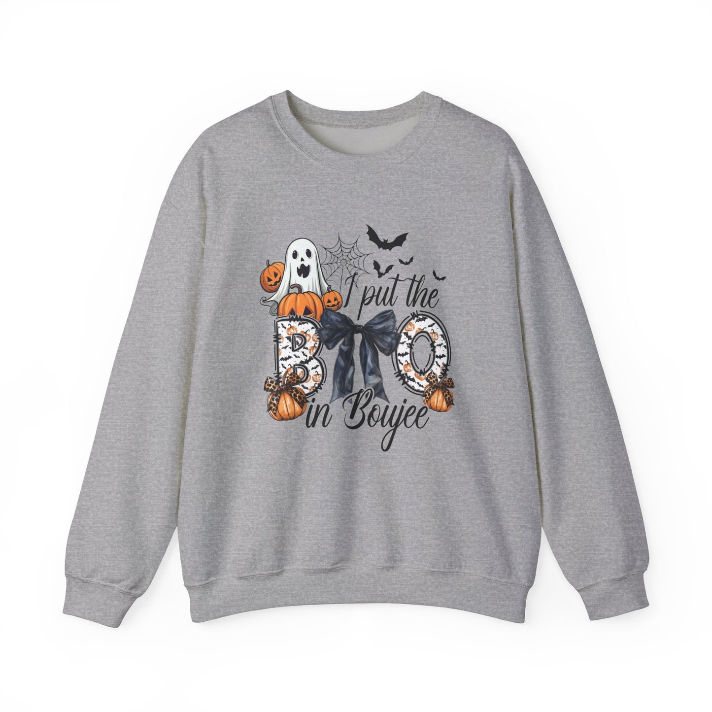 I Put The Boo In The Boujee Sweatshirt