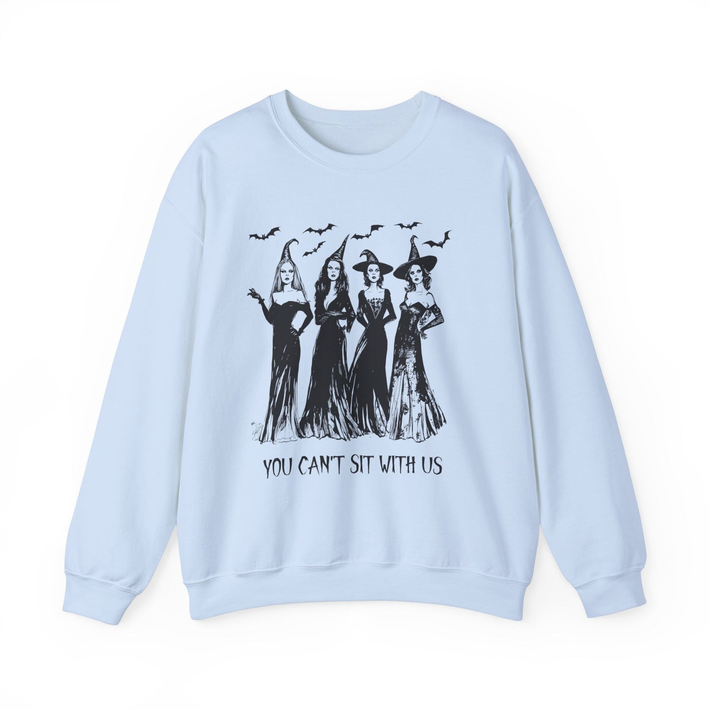 YOU CAN'T SIT WITH US HALLOWEEN SWEATSHIRT