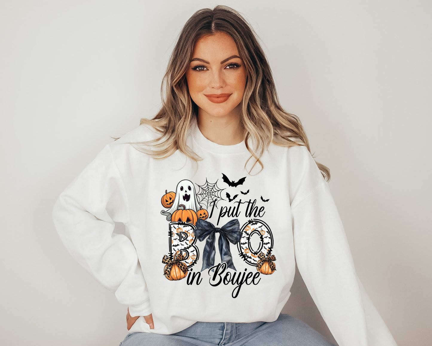 I Put The Boo In The Boujee Sweatshirt
