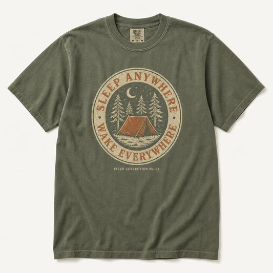 Sleep Anywhere Wake Everywhere tee in moss green